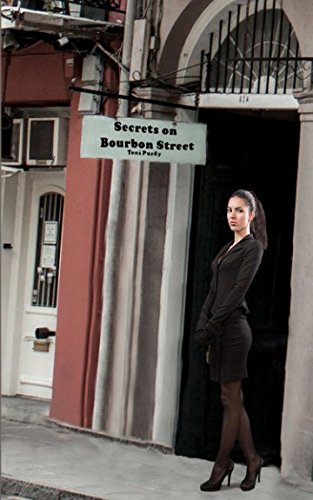 Secrets on Bourbon Street (Crimes in The Bayou, Band 2) Detective & CSI