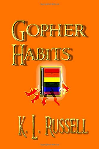 Gopher Habits (The Lineman and The Cook, Band 3) Fairy Tales & Legends