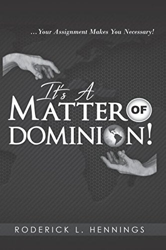 It's a Matter of Dominion!: Roderick Hennings Religion & Esotericism
