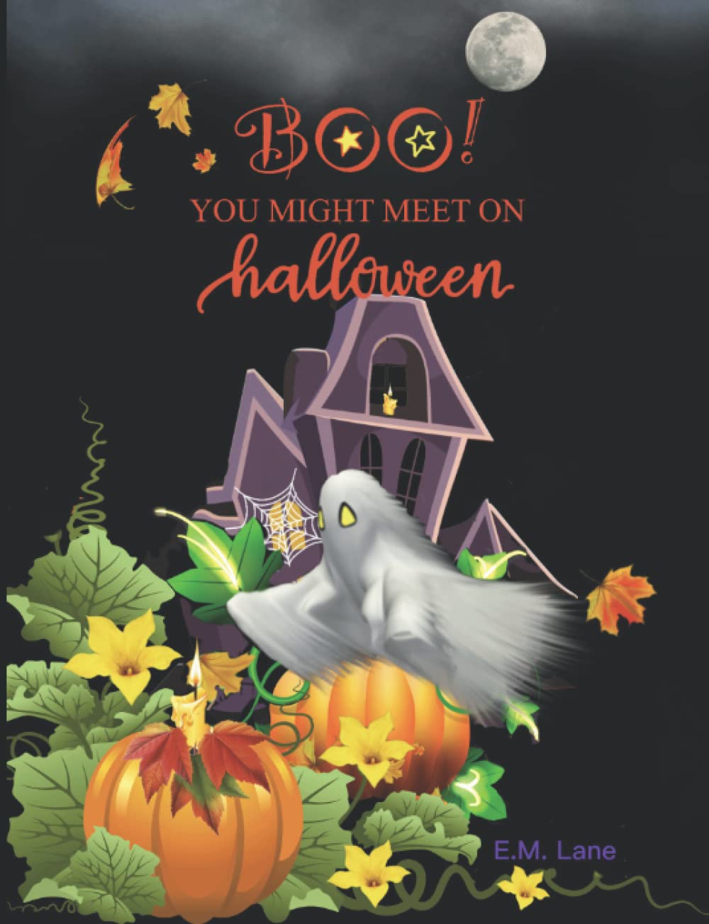 BOO! You Might Meet on Halloween Novels & Short Stories