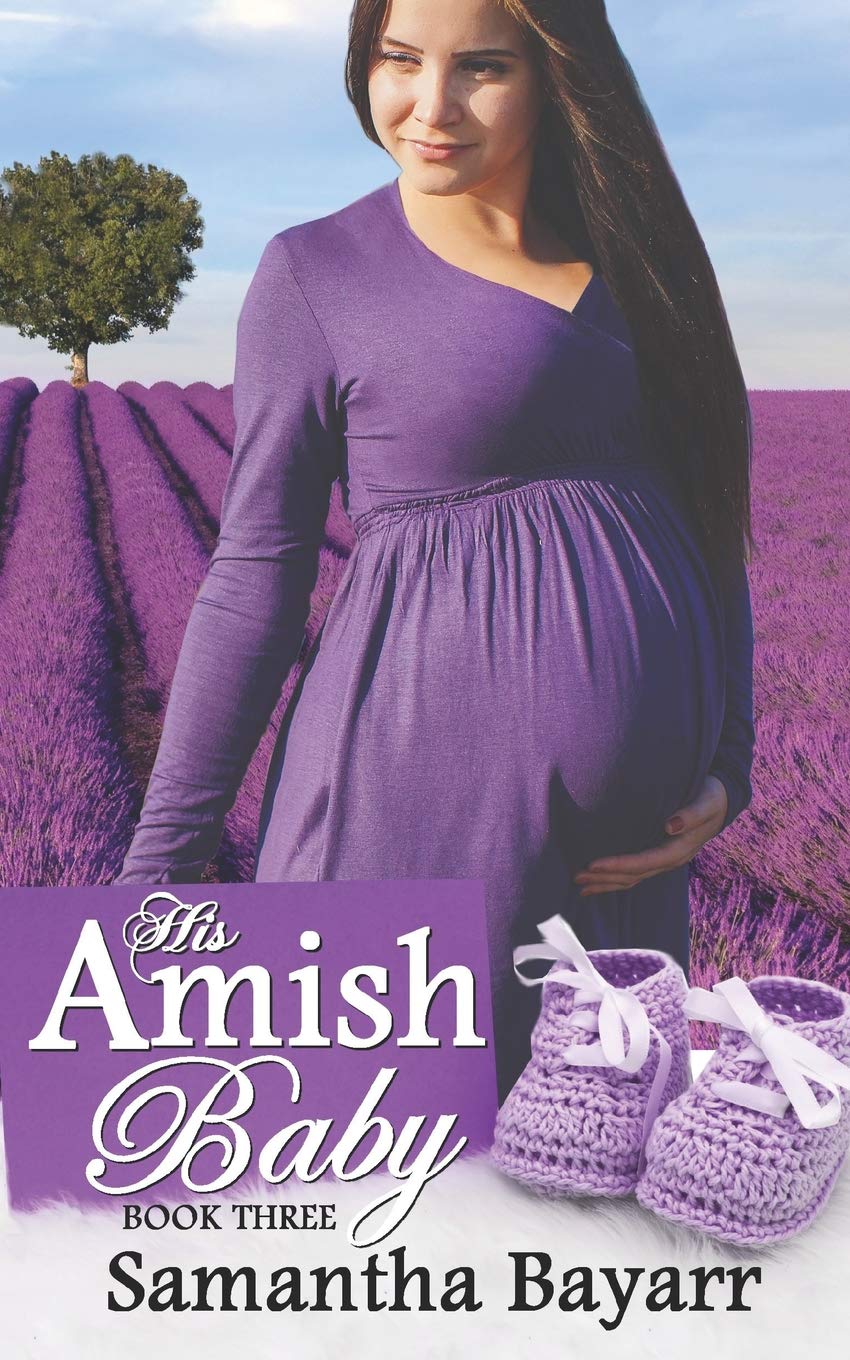 His Amish Baby (Amish Christian Romance, Band 3) Religion & Esotericism