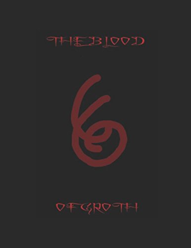 The Blood Of Groth Action & Adventure