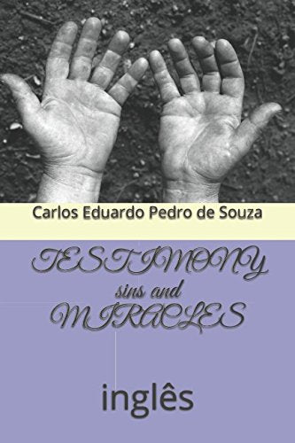 TESTIMONY sins and MIRACLES: inglês Personalities