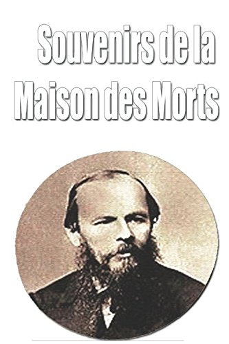 Souvenirs de la Maison des Morts book