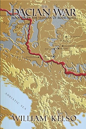 The Dacian War (Veteran of Rome, Band 6) Historical Fiction