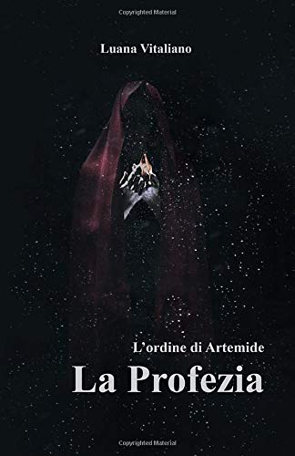 La profezia: L'ordine di Artemide book