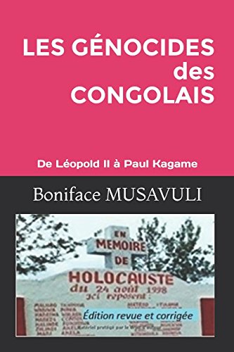 LES GÉNOCIDES DES CONGOLAIS: Un crime de l’humanité au Congo book