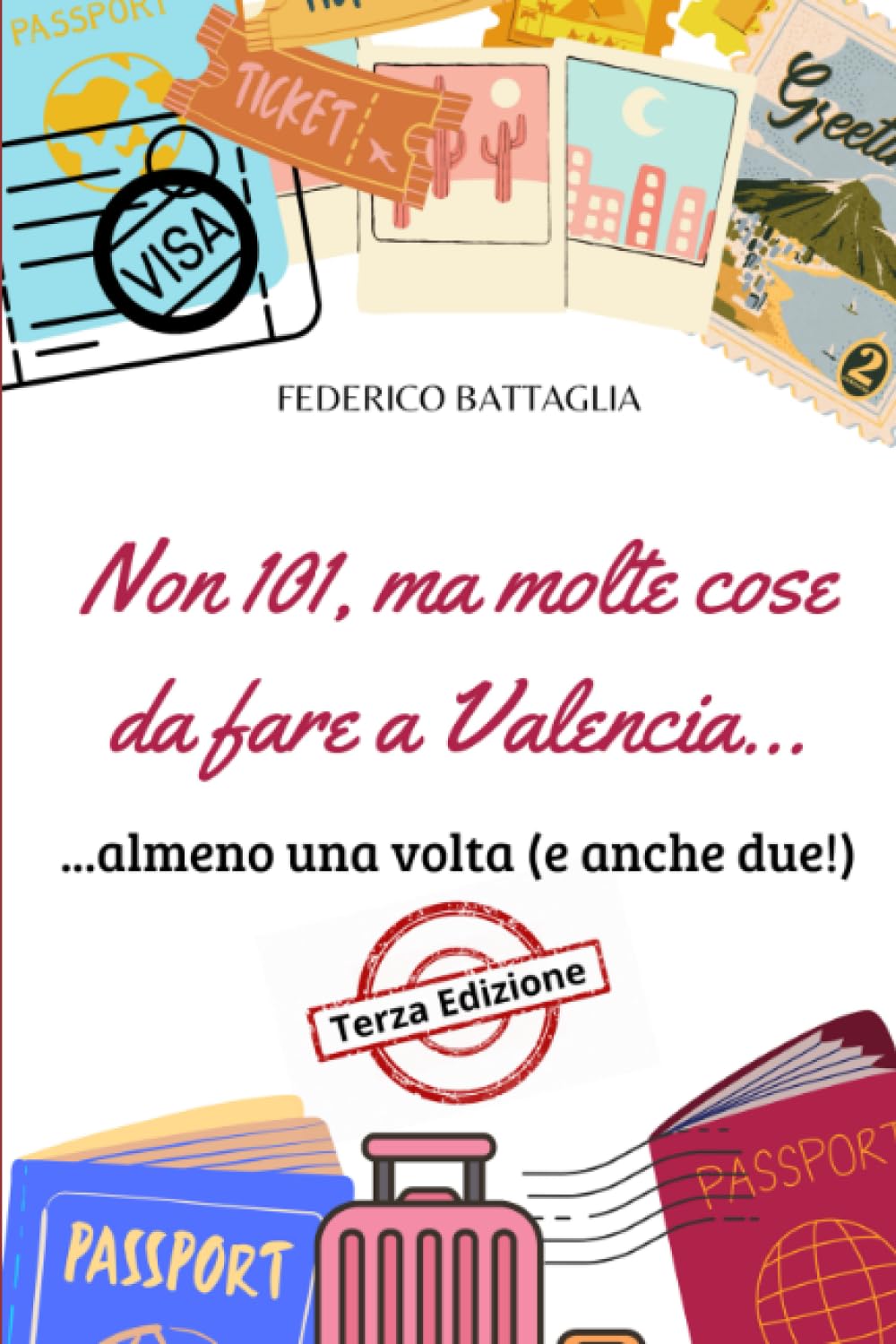 Non 101, ma molte cose da fare a Valencia...: ...una volta (ma anche due!) book