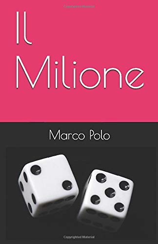 Il Milione Historical Fiction