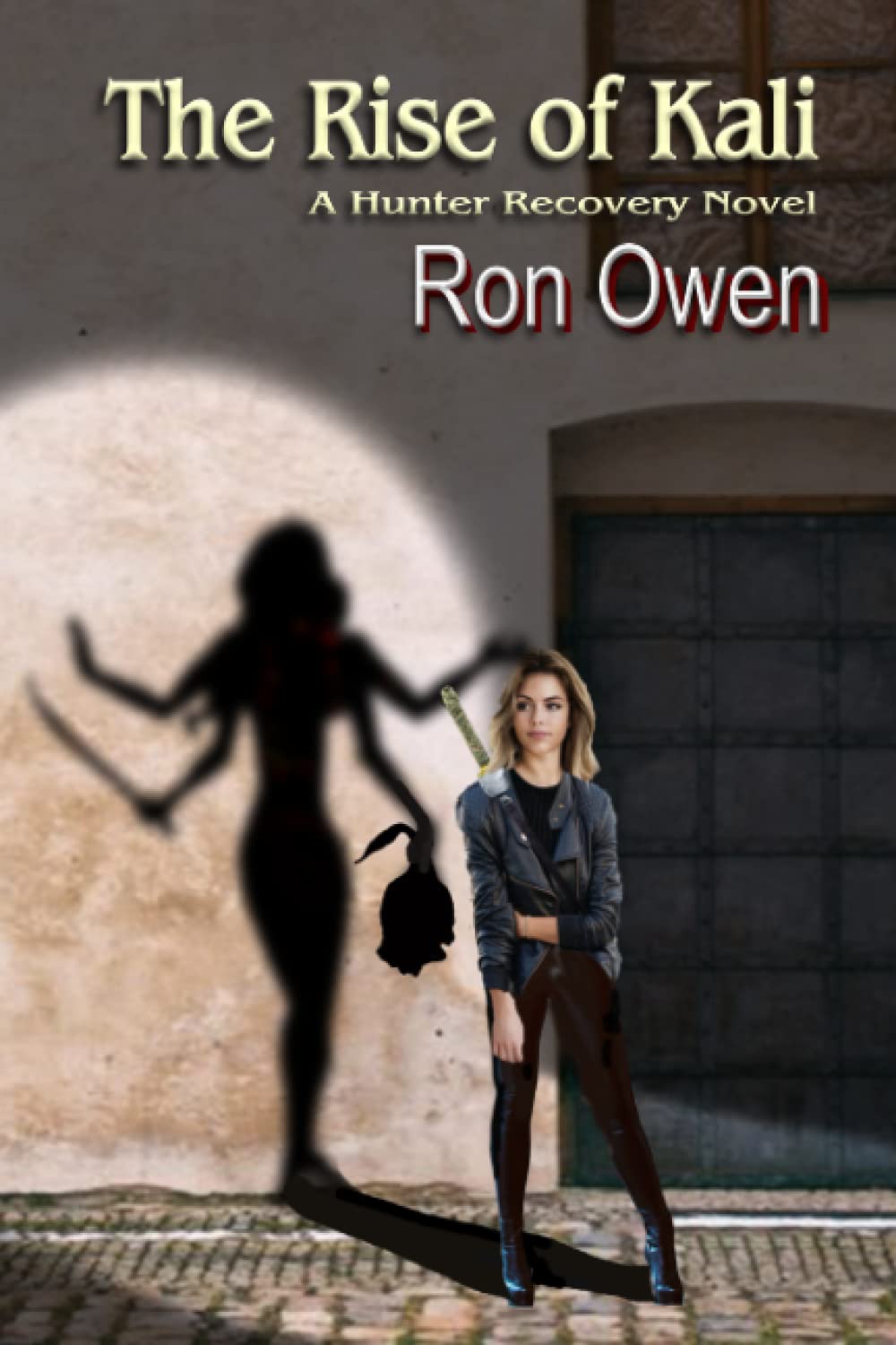 The Rise of Kali: A Hunter Recovery Novel Action & Adventure
