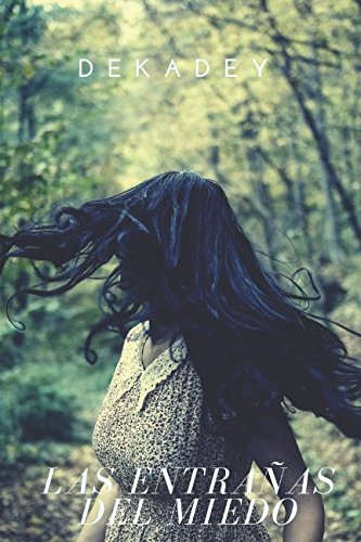 LAS ENTRAÑAS DEL MIEDO Suspense & Thrillers