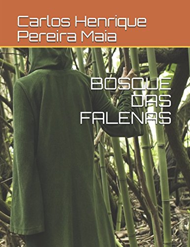 BOSQUE DAS FALENAS Essays & Short Stories