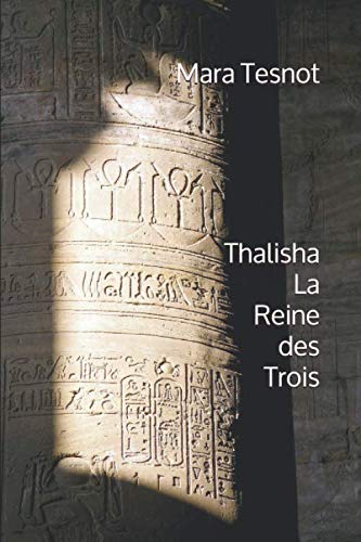 Thalisha - La Reine des Trois Horror & Mystery