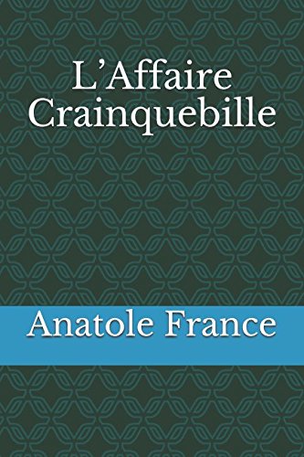 L’Affaire Crainquebille Contemporary literature