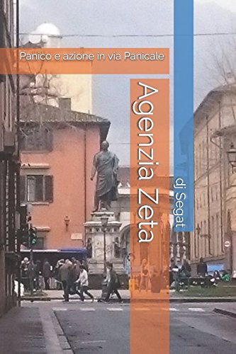 Agenzia Zeta: Panico e azione in via Panicale (Agata Crispi presenta, Band 1) Action & Adventure
