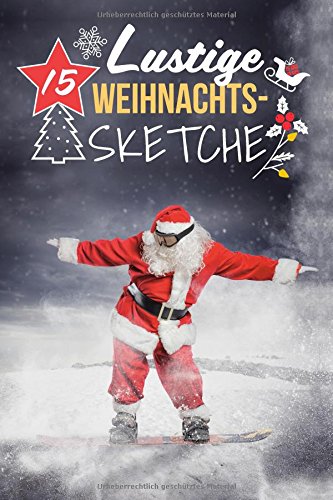 15 Lustige Weihnachtssketche: Einzigartige und humorvolle Sketche zu Weihnachten Film, Art & Culture