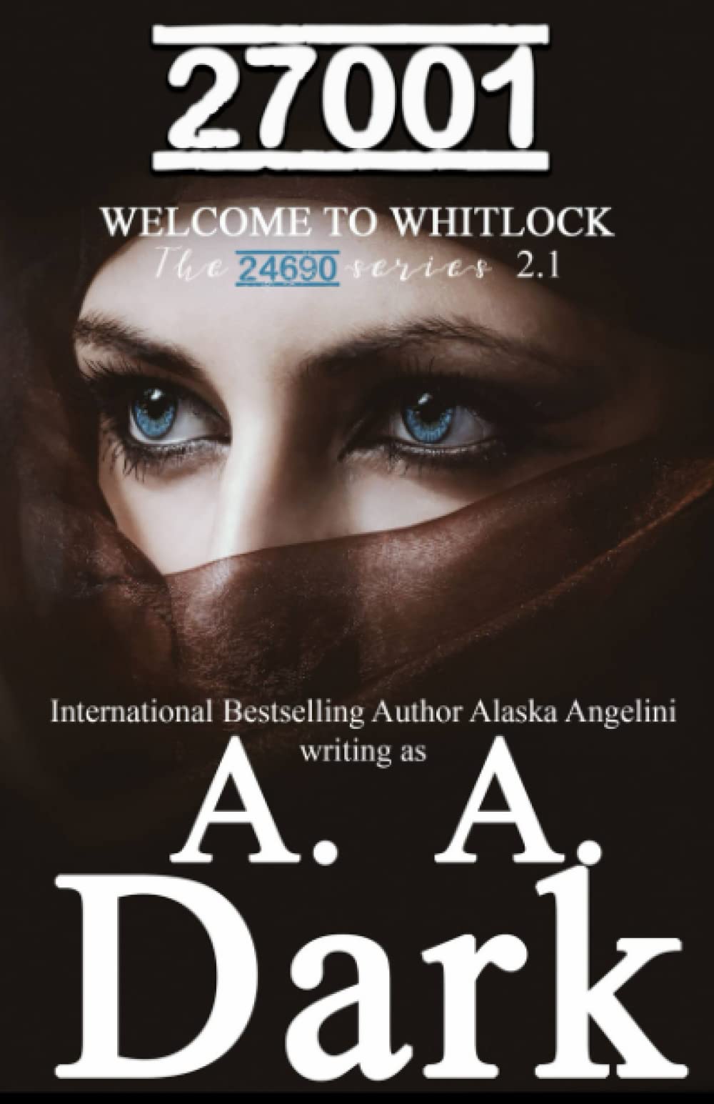 27001 (Welcome to Whitlock) (24690 series) Horror & Mystery