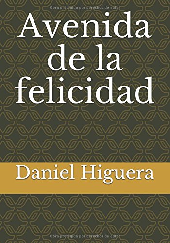 Avenida de la felicidad Contemporary literature