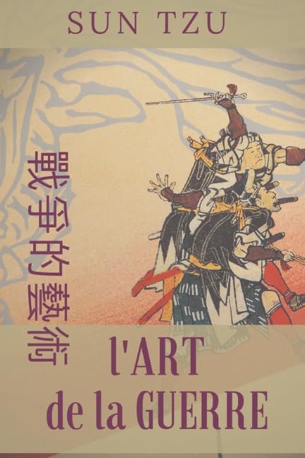 L'ART DE LA GUERRE (Texte intégral): LES TREIZE ARTICLES book