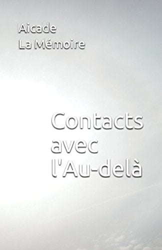 Contacts avec l'Au-delà Religion & Esotericism