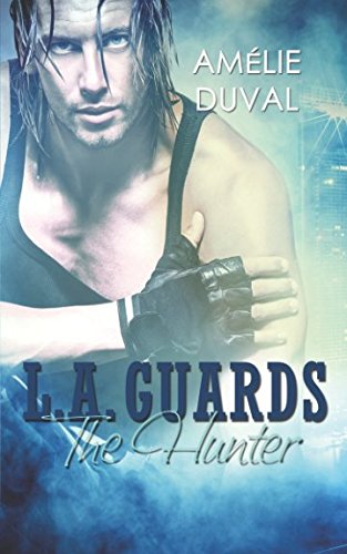 L.A. Guards: The Hunter Contemporary literature Books