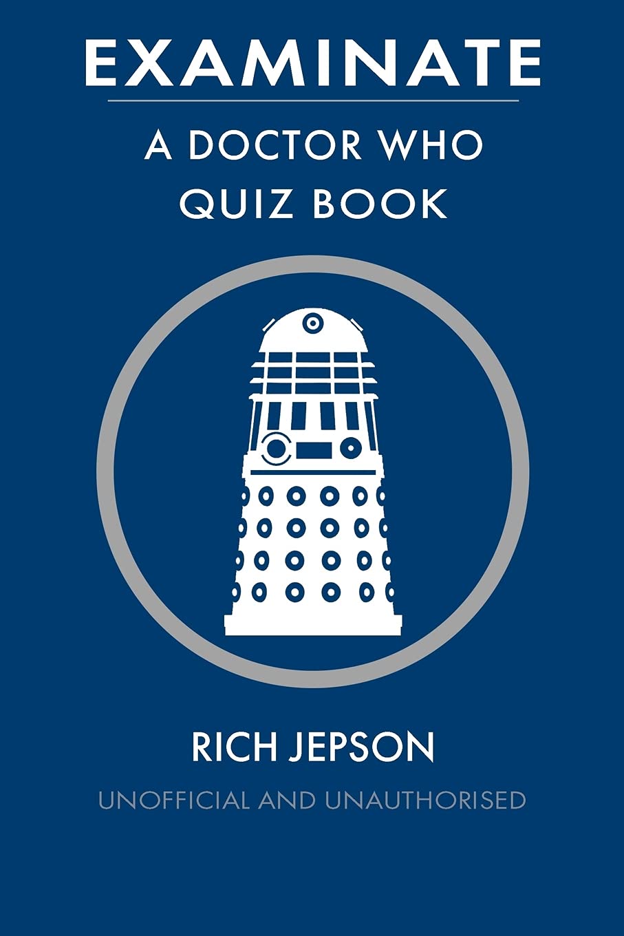 Examinate: A Doctor Who Quiz Book Leisure & Fun