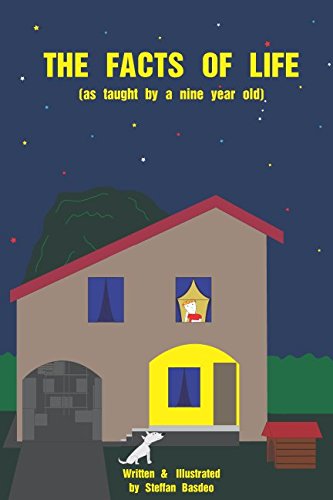 The Facts Of Life: As Taught by a Nine Year Old (Black/White version) book