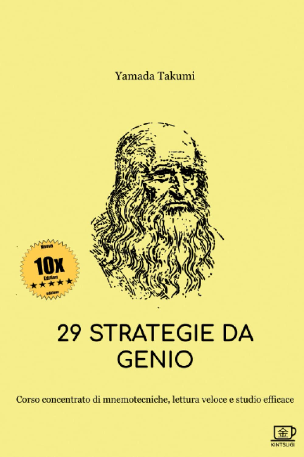 29 Strategie da Genio: Corso concentrato di mnemotecniche, lettura veloce e studio efficace book