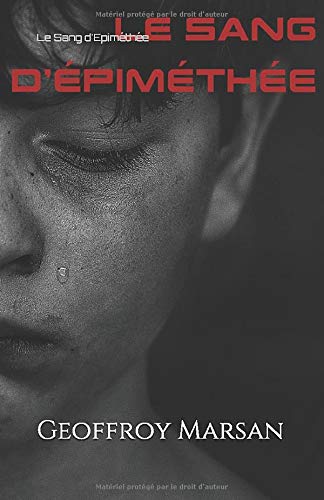 Le Sang d'Epiméthée (Réalités de Puissance, Band 2) Action & Adventure