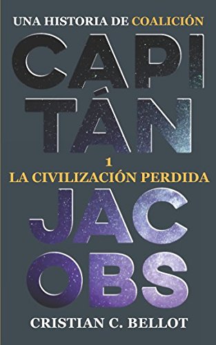 La civilización perdida (Capitán Jacobs, Band 1) Action & Adventure