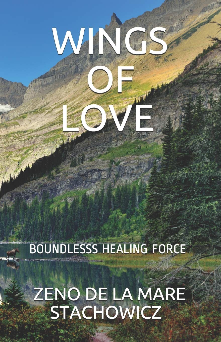 Wings of Love: Boundless Healing Force Poetry