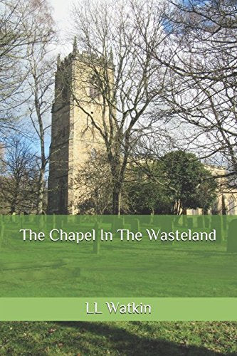 The Chapel In The Wasteland (The Handmaiden, Band 2) Action & Adventure