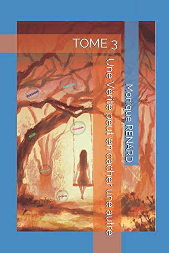 Une Vérité peut en cacher une autre: TOME 3 Psychology