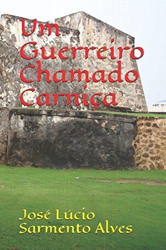 Um Guerreiro Chamado Carniça Contemporary literature