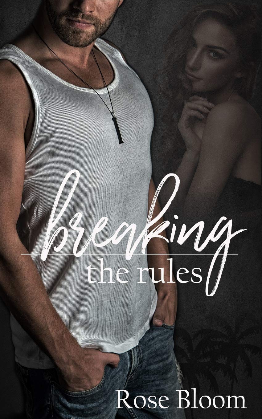 Breaking the Rules New Adult