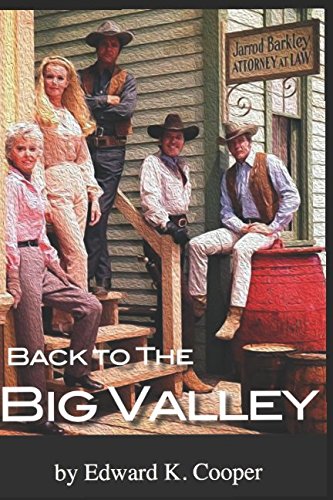 Back to The Big Valley: Revisiting the Barkleys Out West Film, Art & Culture
