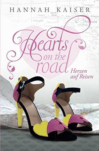 Hearts on the road - Herzen auf Reisen Contemporary literature