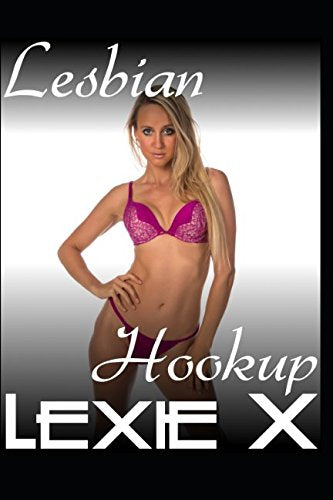 Lesbian Hookup: A Virgin Lesbian Dominance & Submission Erotica Eroticism