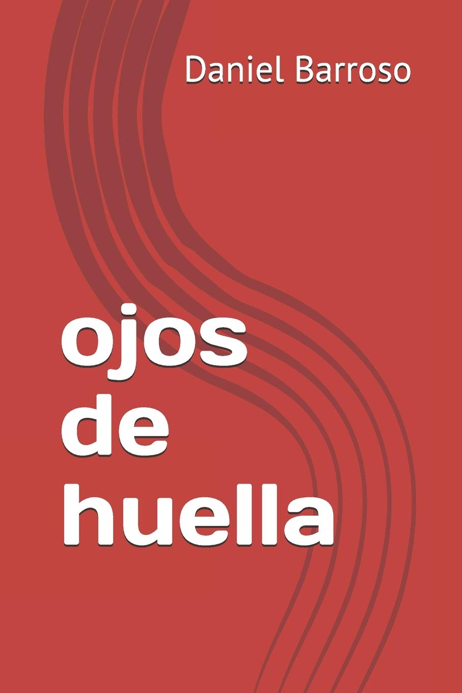 ojos de huella (poesia, Band 1) Contemporary literature