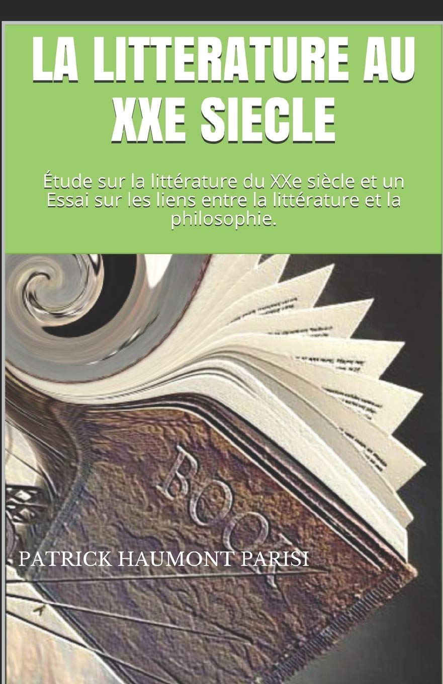 LA LITTERATURE AU XXe SIECLE Study Guides