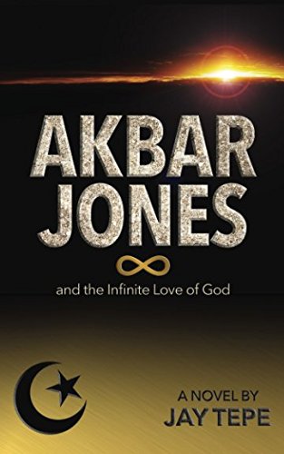 Akbar Jones: And the Infinite Love of God Action & Adventure