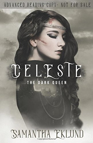 Product Image: Celeste: The Dark Queen (ARC)
