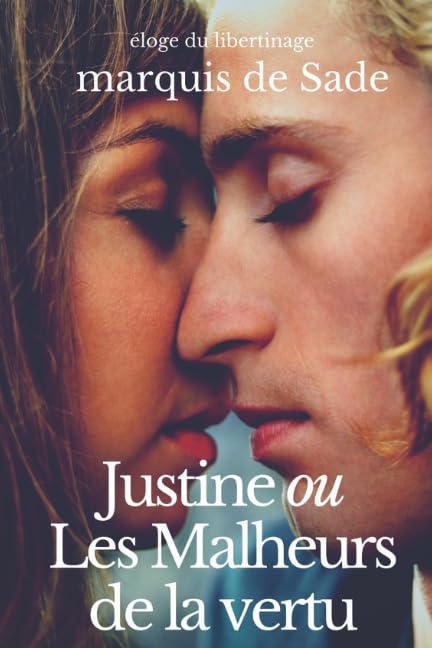 Justine ou Les Malheurs de la vertu Classics