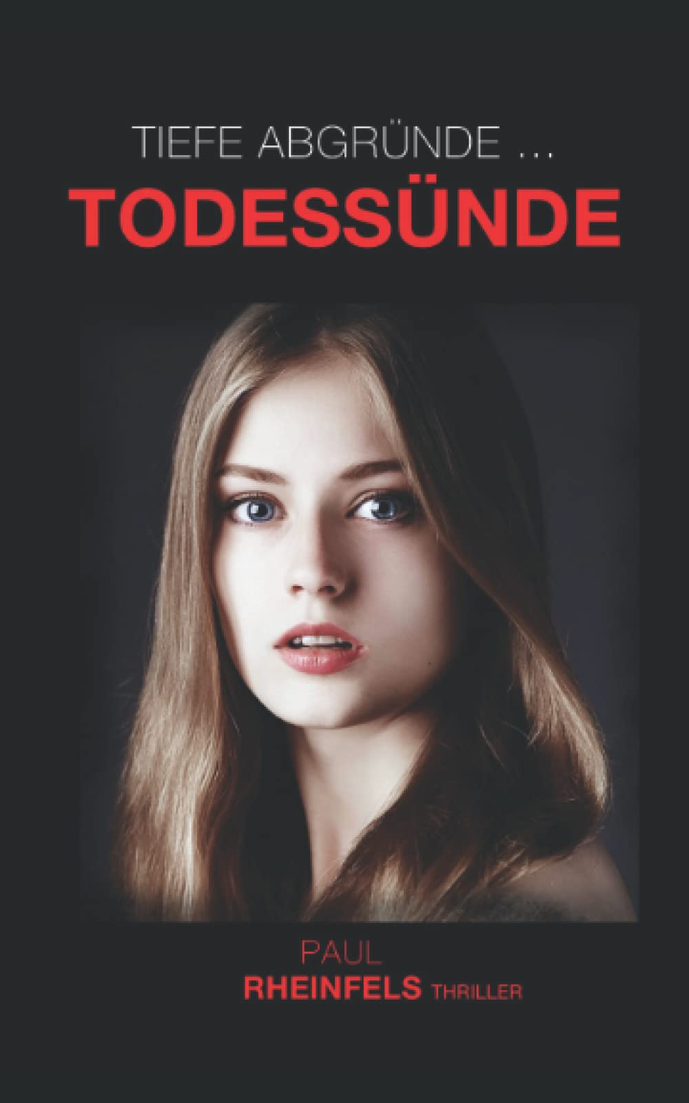 Tiefe Abgründe ... TODESSÜNDE (SOKO Serienkiller, Band 14) Horror & Mystery