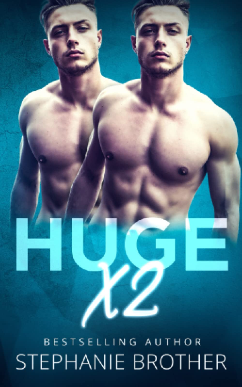 HUGE X2: A Twin Stepbrother MFM Menage Romance (HUGE Series) Contemporary literature