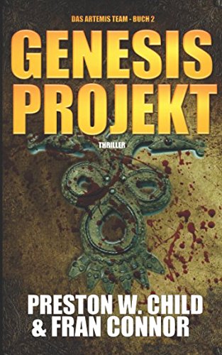 Das Genesis Projekt (Das Artemis Team, Band 2) Suspense & Thrillers