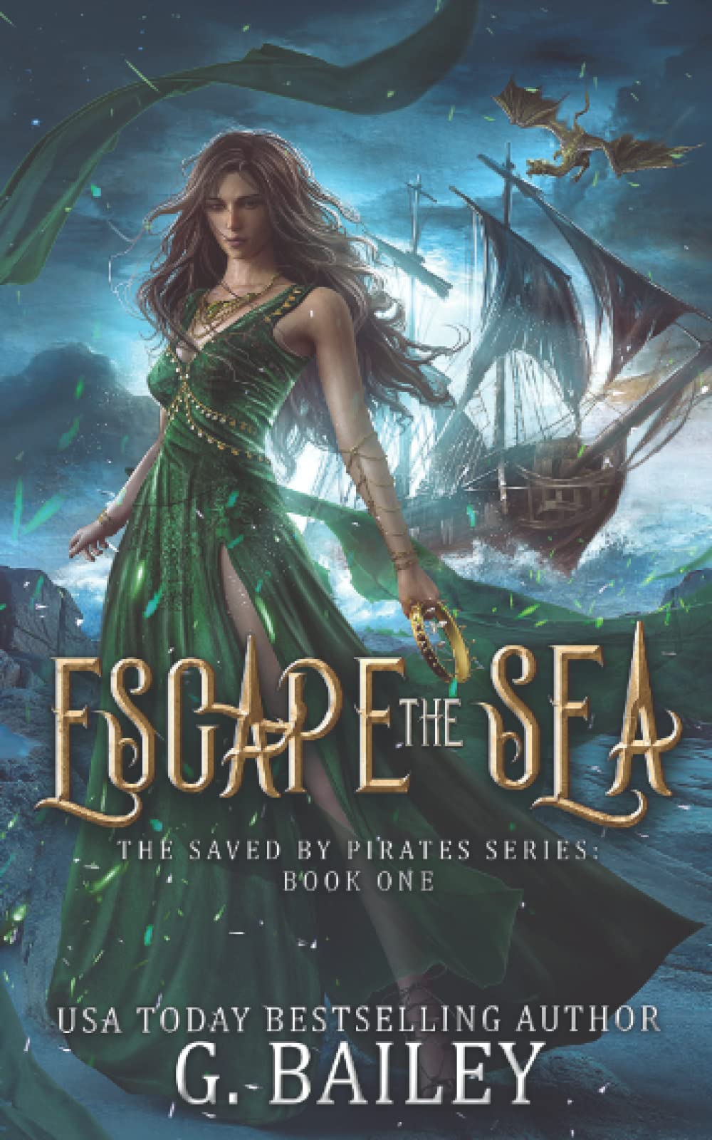 Escape The Sea (Saved by pirates, Band 1) Fairy Tales & Legends