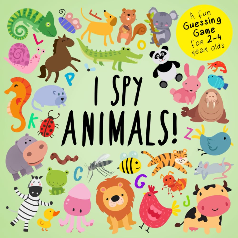 I Spy - Animals!: A Fun Guessing Game for 2-4 Year Olds (I Spy Book Collection for Kids, Band 1) Tiptoi & Games