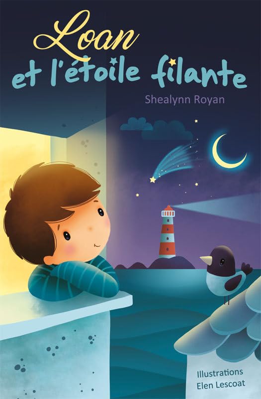 Loan et l'étoile filante (Petits romans, Band 1) Novels & Short Stories