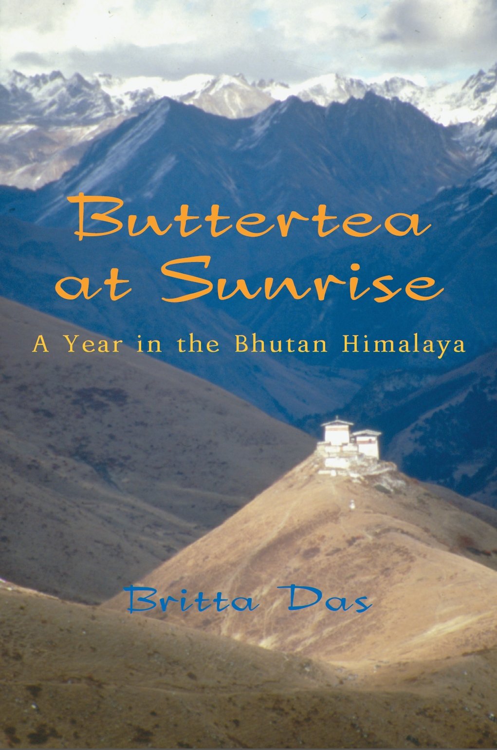 Buttertea at Sunrise: A Year in the Bhutan Himalaya Mathematics
